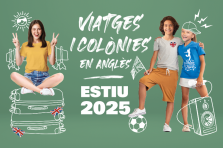 VIATGES I COLÒNIES EN ANGLÈS - ESTIU 2025